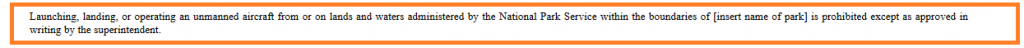 What Are the Rules for Flying Your Drone in National Parks and National Forests?